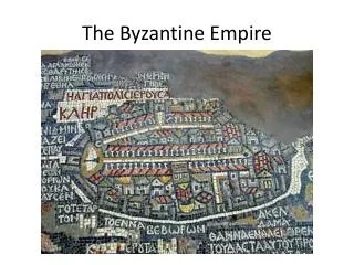 The Byzantine Empire