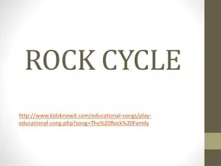 ROCK CYCLE