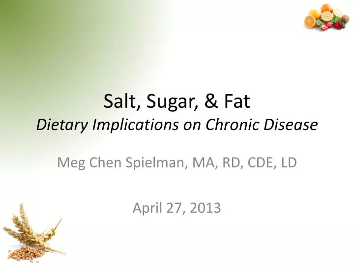 salt sugar fat dietary implications on chronic disease