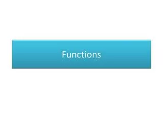 Functions