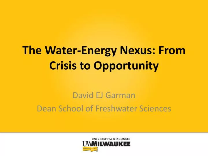the water energy nexus from crisis to opportunity
