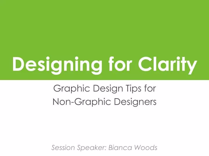 designing for clarity