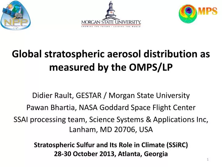global stratospheric aerosol distribution as measured by the omps lp