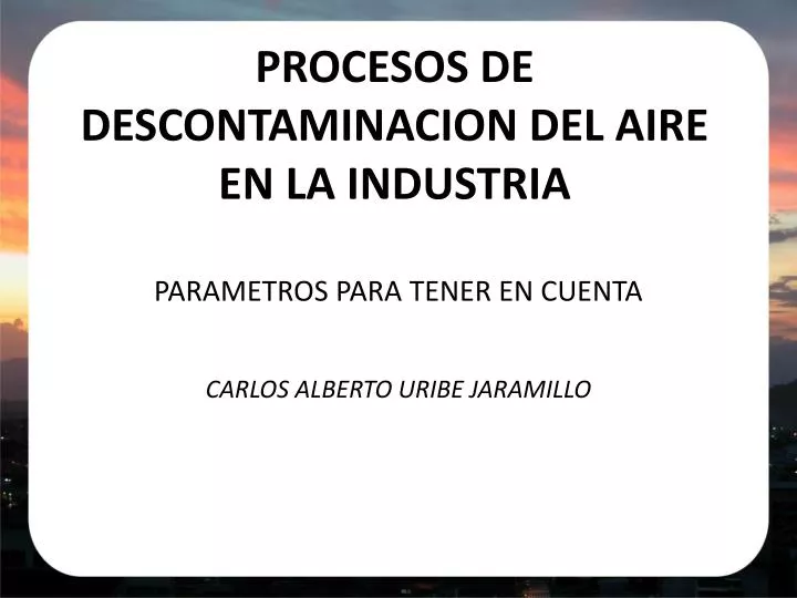 procesos de descontaminacion del aire en la industria
