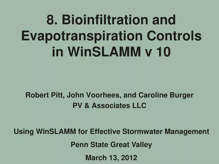 8 bioinfiltration and evapotranspiration controls in winslamm v 10