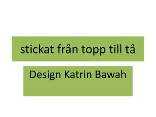 stickat fr n topp till t