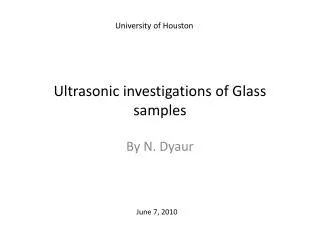 Ultrasonic investigations of Glass samples