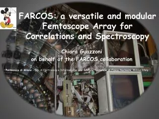 FARCOS: a versatile and modular Femtoscope Array for Correlations and Spectroscopy