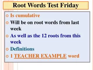 Root Words Test Friday
