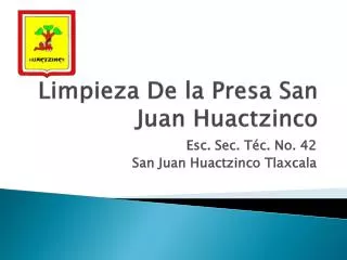 Limpieza De la Presa San Juan Huactzinco