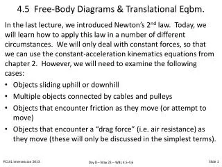 4.5 Free-Body Diagrams &amp; Translational Eqbm .