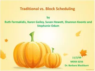 Traditional vs. Block Scheduling