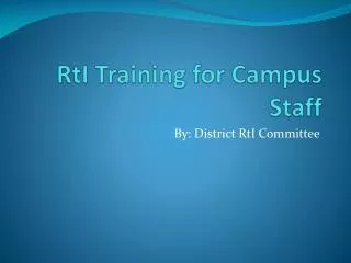RtI Training for Campus Staff