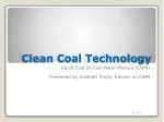 Clean Coal Technology - slide 1