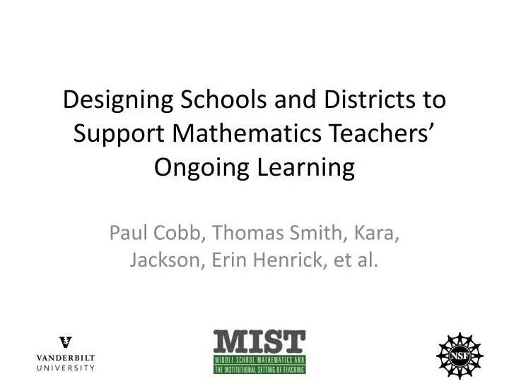 designing schools and districts to support mathematics teachers ongoing learning