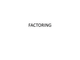 FACTORING