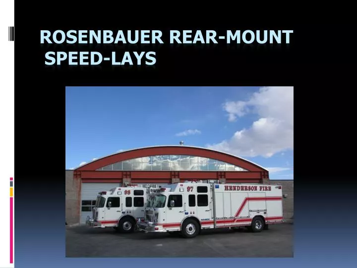 rosenbauer rear mount speed lays