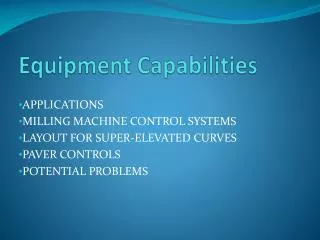 Equipment Capabilities