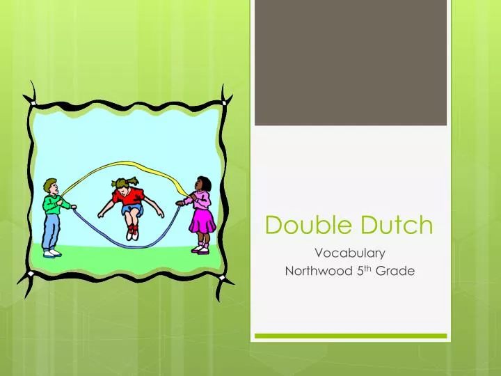 double dutch