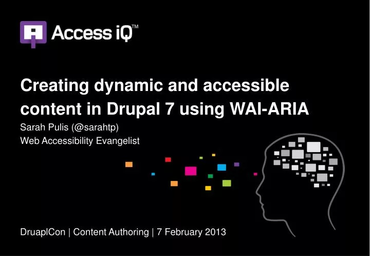 creating dynamic and accessible content in drupal 7 using wai aria