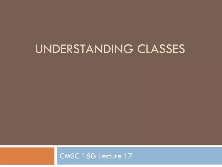 understanding classes