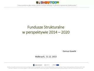 &quot; Usługi publiczne jako istotny czynnik rozwoju lokalnego w gminach Aglomeracji Wałbrzyskiej”