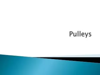 Pulleys