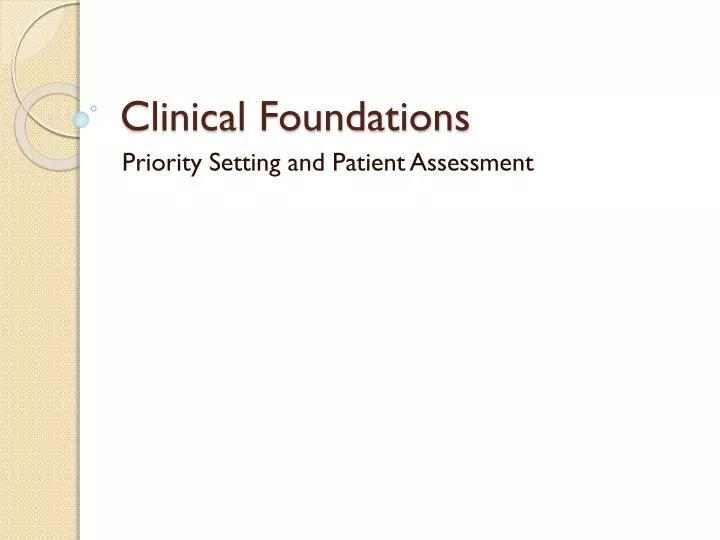 clinical foundations