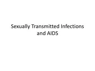 sexually transmitted infections and aids