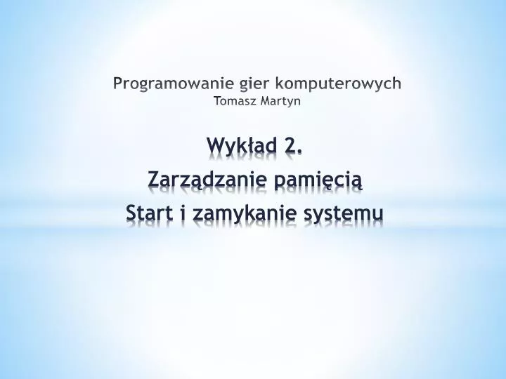 programowanie gier komputerowych tomasz martyn