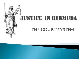 Justice in Bermuda