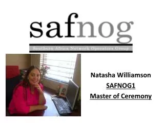 Natasha Williamson SAFNOG1 Master of Ceremony