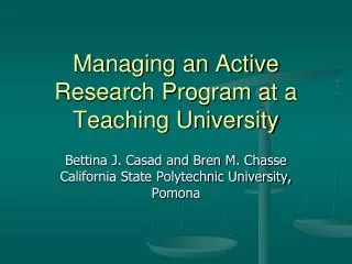 Managing an Active Research Program at a Teaching University