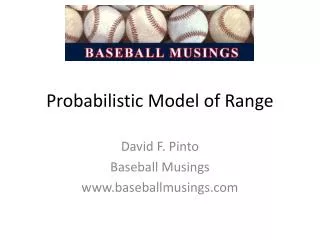 Probabilistic Model of Range