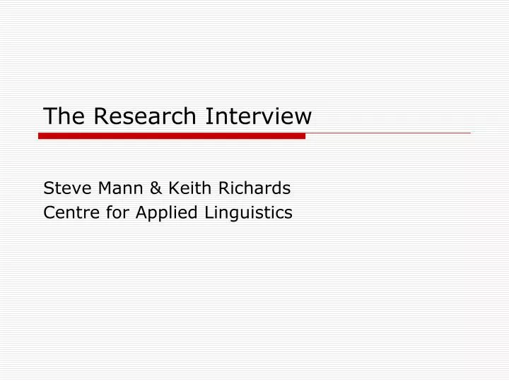 the research interview