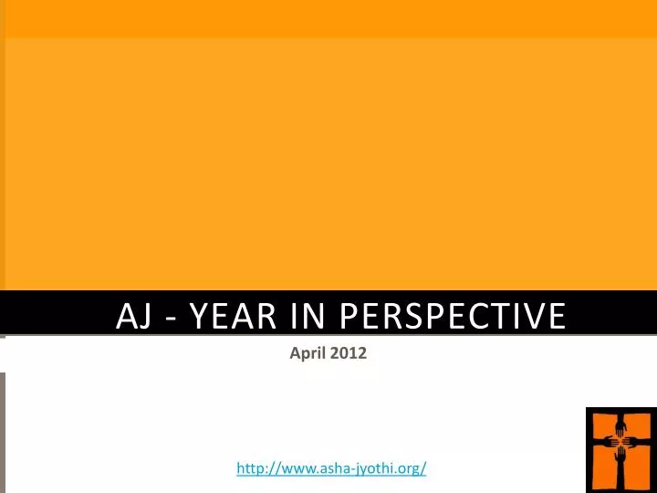aj year in perspective
