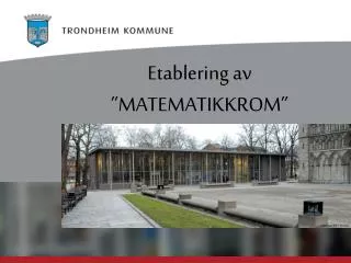 etablering av matematikkrom