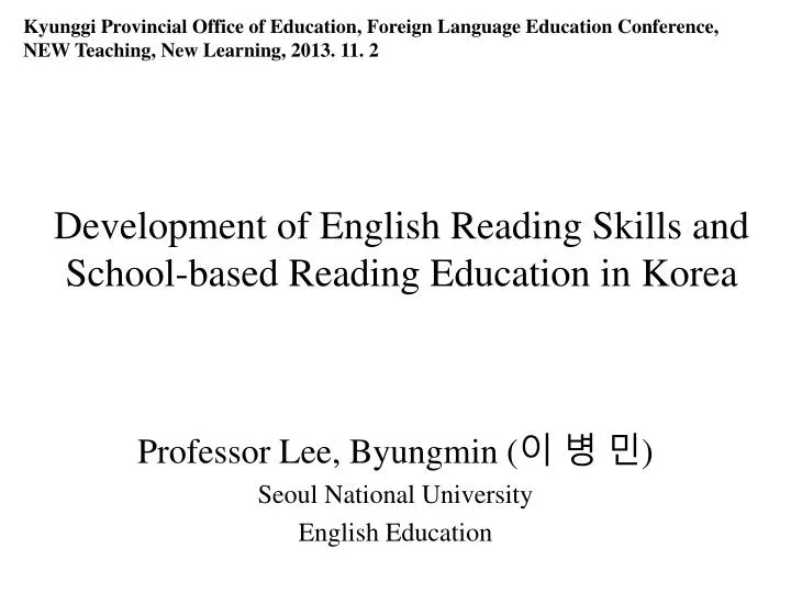 development of english reading skills and school based reading education in korea