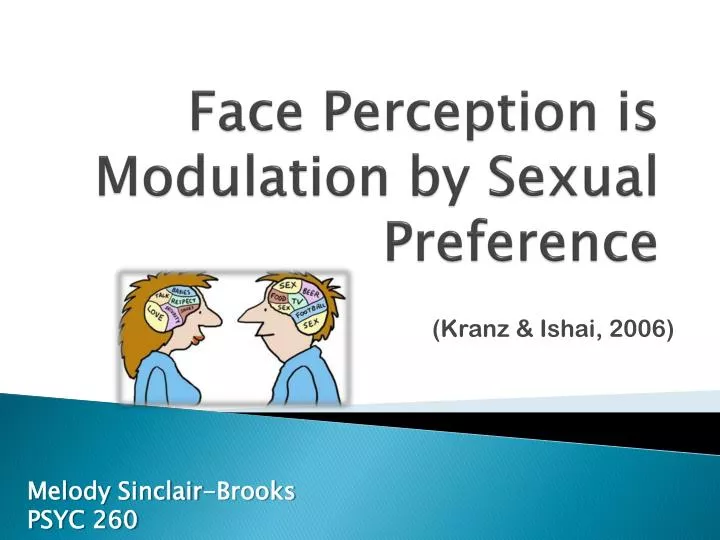 face perception is modulation by sexual preference