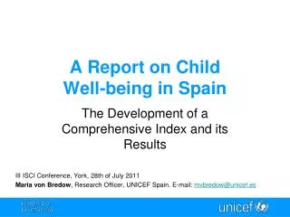 A Report on Child Well - being in Spain