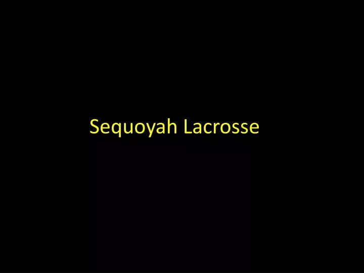 sequoyah lacrosse