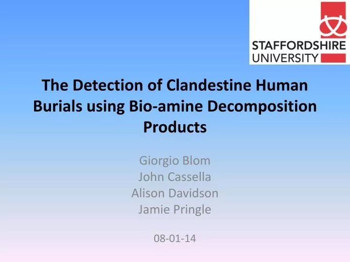 the detection of clandestine human burials using bio amine decomposition products