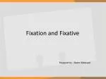 Fixation and Fixative - slide 1