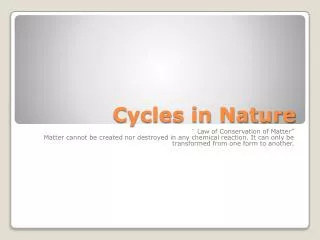 Cycles in Nature