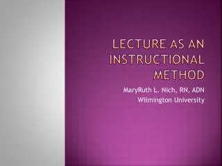 Lecture as an Instructional Method