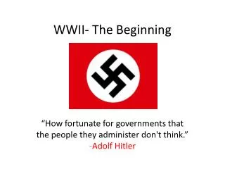 WWII- The Beginning