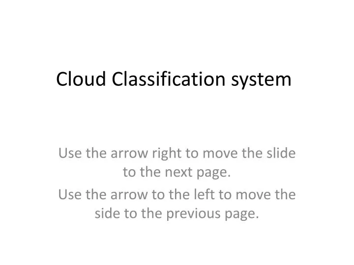 cloud classification system