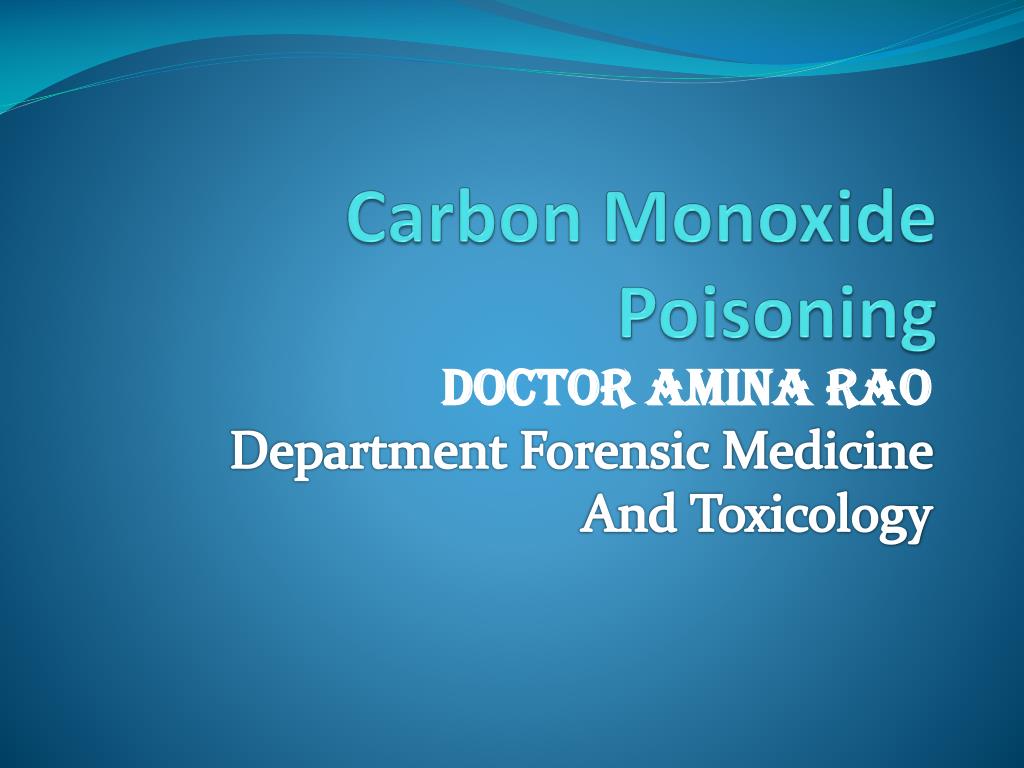 PPT Carbon Monoxide Poisoning PowerPoint Presentation, free download