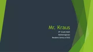 Mr. Kraus