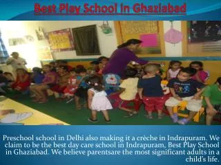 Best play schools Indrapuram